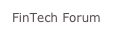 FinTech Forum